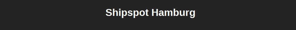 Shipspot Hamburg